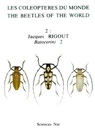 Rigout, J.: Beetles of the world 2. Batocerini 2 (Cerambycidae)